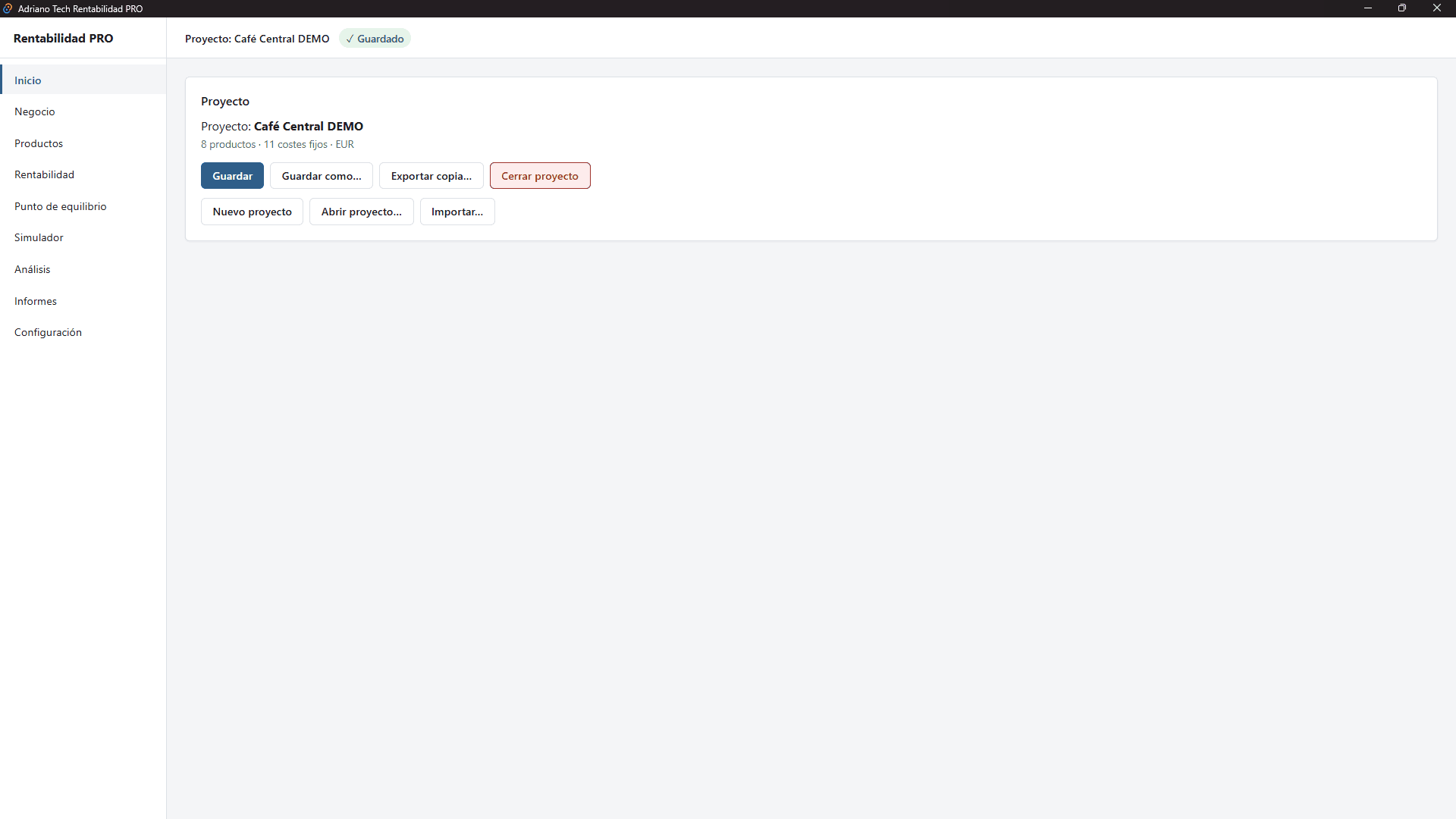 Captura de Rentabilidad PRO — Inicio / Dashboard: Vista general del proyecto con los indicadores principales.